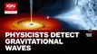 Physicists Detect Gravitational Waves, Proving Einstein Right - IGN News