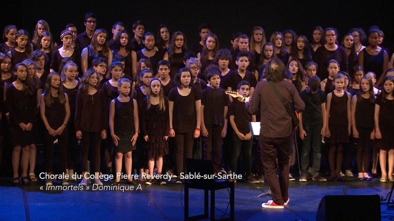 [Ecole en choeur] Académie de Nantes - Collège Pierre Reverdy à Sablé sur Sarthe - "Immortels" Dominique A / chorale du Collège REVERDY (Sablé sur Sarthe - Marc Leroy)