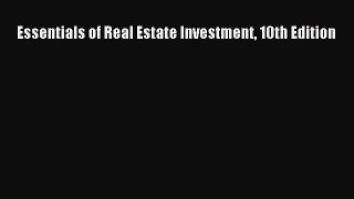 Download Essentials of Real Estate Investment 10th Edition  EBook