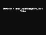 PDF Essentials of Supply Chain Management Third Edition  EBook