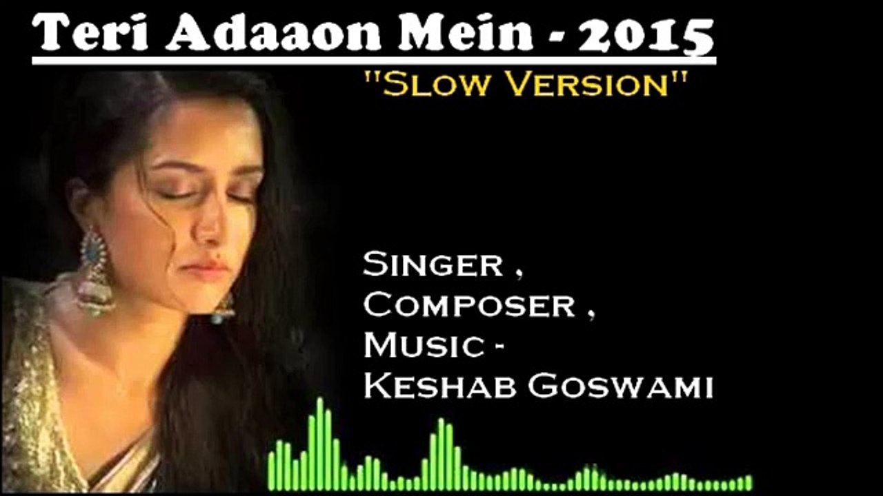 Aashiqui 3 leaked song  Teri Adaaon Mein
