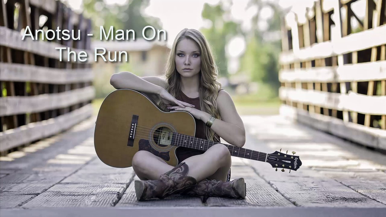 Anotsu - Man On The Run