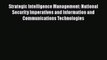[PDF] Strategic Intelligence Management: National Security Imperatives and Information and