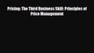 [PDF] Pricing: The Third Business Skill: Principles of Price Management Read Full Ebook