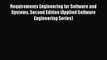 Read Requirements Engineering for Software and Systems Second Edition (Applied Software Engineering