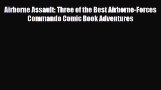 Download Airborne Assault: Three of the Best Airborne-Forces Commando Comic Book Adventures