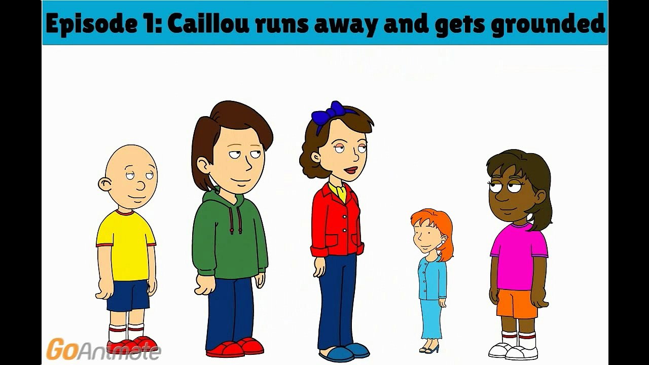 Caillou Runs Away and gets Grounded