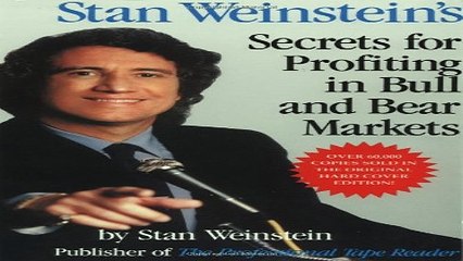 Download Stan Weinstein s Secrets For Profiting in Bull and Bear Markets