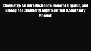 [PDF] Chemistry: An Introduction to General Organic and Biological Chemistry Eighth Edition