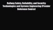 [PDF] Railway Safety Reliability and Security: Technologies and Systems Engineering (Premier