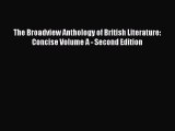Read The Broadview Anthology of British Literature: Concise Volume A - Second Edition Ebook