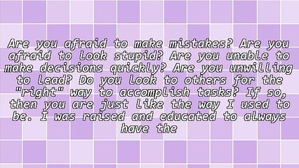 There Is No Right or Wrong Way to Do Anything