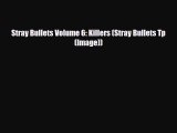 Download Stray Bullets Volume 6: Killers (Stray Bullets Tp (Image)) [Read] Full Ebook