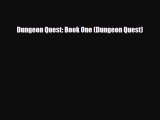 [PDF] Dungeon Quest: Book One (Dungeon Quest) [Read] Online