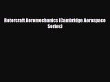PDF Rotorcraft Aeromechanics (Cambridge Aerospace Series) Free Books