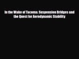 [PDF] In the Wake of Tacoma: Suspension Bridges and the Quest for Aerodynamic Stability [PDF]