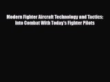 [PDF] Modern Fighter Aircraft Technology and Tactics: Into Combat With Today's Fighter Pilots