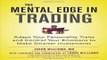 Download The Mental Edge in Trading   Adapt Your Personality Traits and Control Your Emotions to