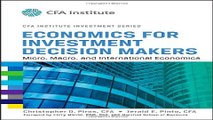 Download Economics for Investment Decision Makers  Micro  Macro  and International Economics