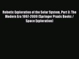 [PDF] Robotic Exploration of the Solar System Part 3: The Modern Era 1997-2009 (Springer Praxis