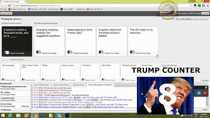 Lets Play: Cards Against Humanity (A tale of "Trump" cards, Necromancers & Coat Hanger Abortions)