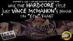 JOB'd Out - Was the HARDCORE Title just Vince McMahon's Prank on Fans?