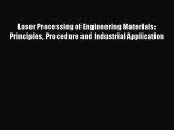 Ebook Laser Processing of Engineering Materials: Principles Procedure and Industrial Application