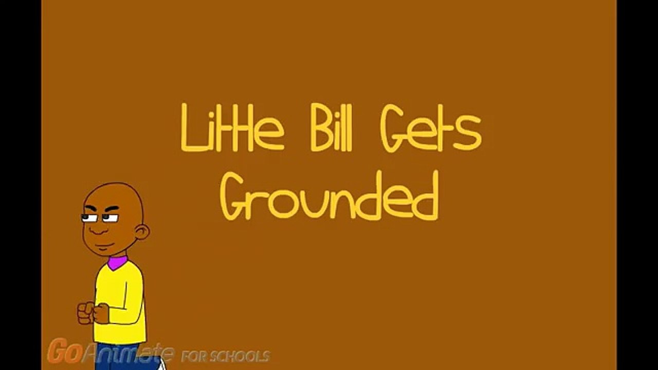 The Little Bill Gets Grounded Intro!