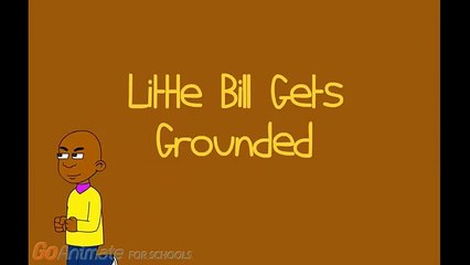 The Little Bill Gets Grounded Intro!