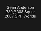 Sean Anderson 730@308 Squat - 2007 SPF Worlds