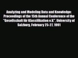 [PDF] Analyzing and Modeling Data and Knowledge: Proceedings of the 15th Annual Conference