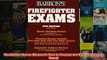 Download PDF  Firefighter Exams Barrons How to Prepare for the Firefighters Exam FULL FREE