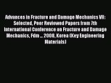 Book Advances in Fracture and Damage Mechanics VII: Selected Peer Reviewed Papers from 7th