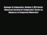 Ebook Damage in Composites Volume 5 ASC Series (American Society for Composites' Series on