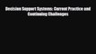 [PDF] Decision Support Systems: Current Practice and Continuing Challenges Download Online
