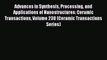 Ebook Advances in Synthesis Processing and Applications of Nanostructures: Ceramic Transactions