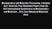 Book Mechatronics and Materials Processing -3 Volume Set I: Selected Peer Reviewed Papers from