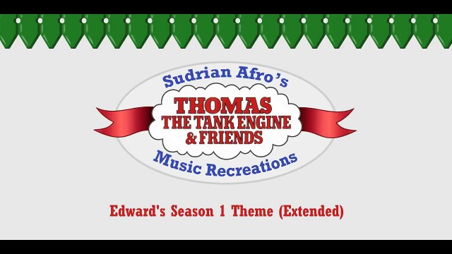 Sodor Themes - Edward The Blue Engine (Extended)