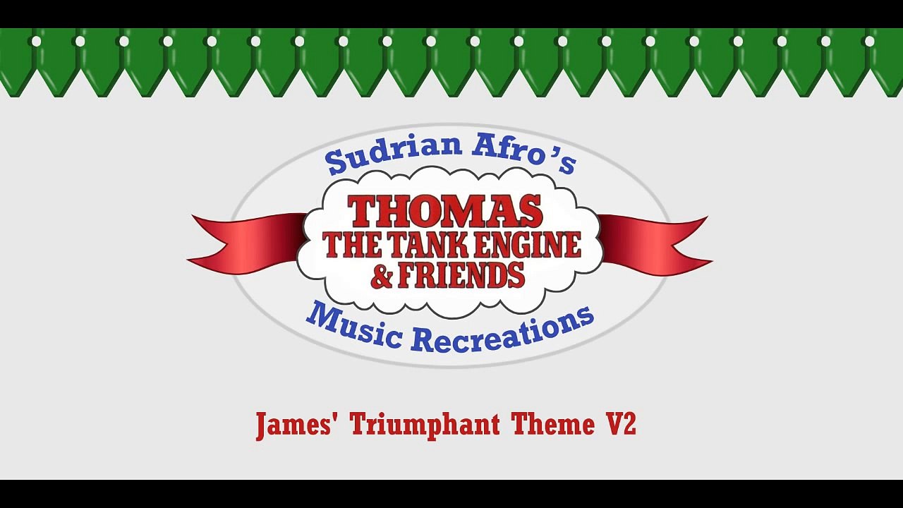 Sodor Themes - James' Triumphant Theme (S1,V2)