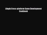 [PDF] Libgdx Cross-platform Game Development Cookbook [Download] Full Ebook