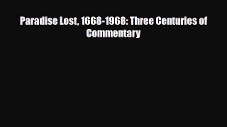 [PDF] Paradise Lost 1668-1968: Three Centuries of Commentary [Read] Full Ebook