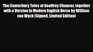 [PDF] The Canterbury Tales of Geoffrey Chaucer together with a Version in Modern English Verse
