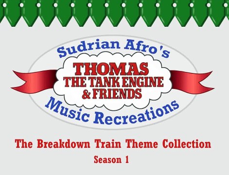 Sodor Themes - The Breakdown Train Theme Collection (Season 1)