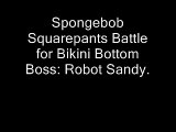 Spongebob Squarepants Battle for Bikini Bottom Music: Robot Sandy
