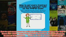 Download PDF  How to get every Contract Calculation question right on the PMP Exam 50 PMP Exam Prep FULL FREE