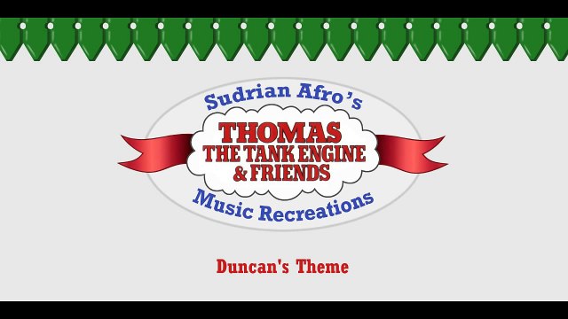 Sodor Themes - Duncan the Narrow Gauge Engine