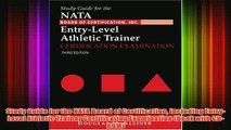 Download PDF  Study Guide for the NATA Board of Certification Including EntryLevel Athletic Trainer 