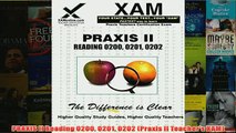 Download PDF  PRAXIS II Reading 0200 0201 0202 Praxis II Teachers XAM FULL FREE