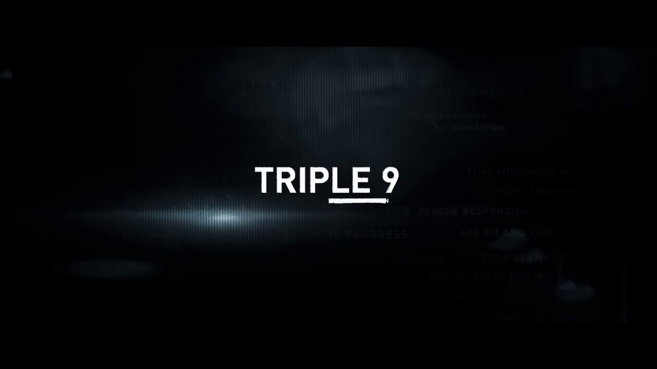 Triple 9 (2016) Bande Annonce VF