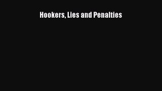 Download Hookers Lies and Penalties Ebook Online